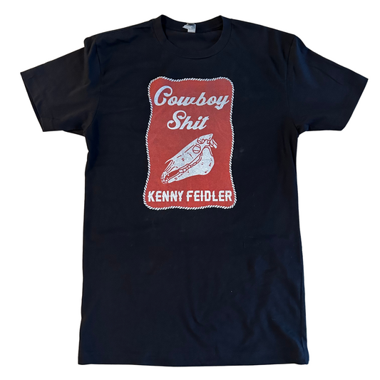 Cowboy Shit T-Shirt