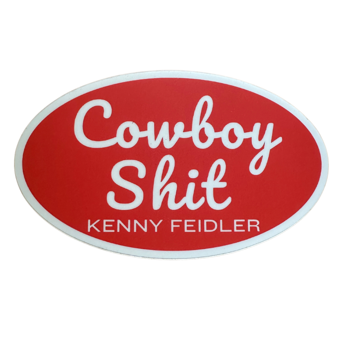 Cowboy Shit Sticker